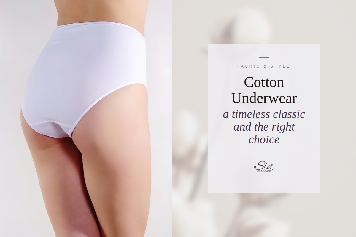 Cotton underwear — a timeless classic and the right choice | SIA Underwear